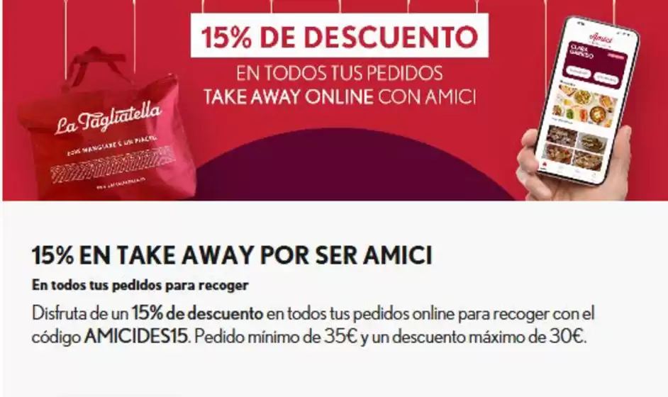 Catálogo La Tagliatella | 15% En Take Away Por Ser Amici | 2026-10-01T00:00:00.000Z - 2026-10-14T00:00:00.000Z