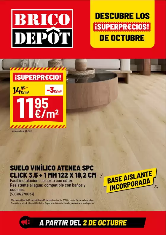 Catálogo Brico Depôt | Descubre Los ¡Superprecios! De Octubre | 2026-10-02T00:00:00.000Z - 2026-11-05T00:00:00.000Z