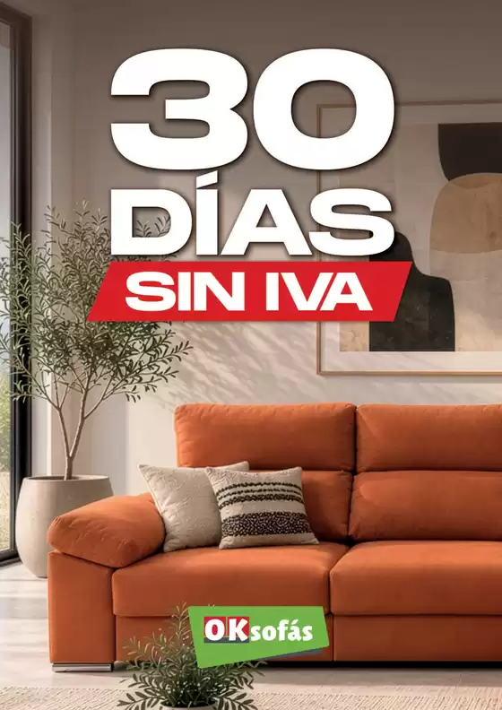Catálogo OKSofas | 30 Días Sin Iva | 2026-10-02T00:00:00.000Z - 2026-10-31T00:00:00.000Z