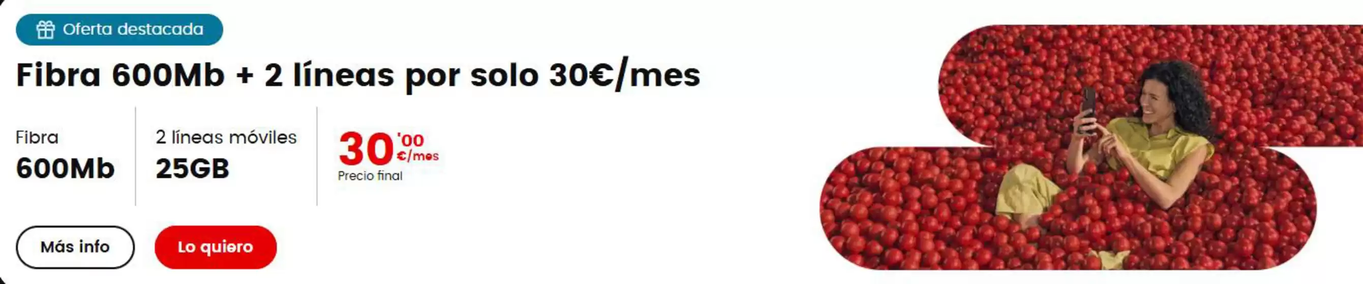 Catálogo Lowi | Fibra 600Mb + 2 líneas por solo 30€/mes | 2026-10-02T00:00:00.000Z - 2026-10-15T00:00:00.000Z