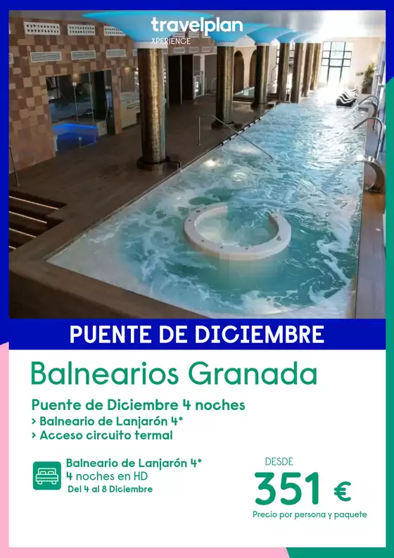 Catálogo Travelplan en Masnou | Balnearios Granada | 2026-12-04T00:00:00.000Z - 2026-12-08T00:00:00.000Z