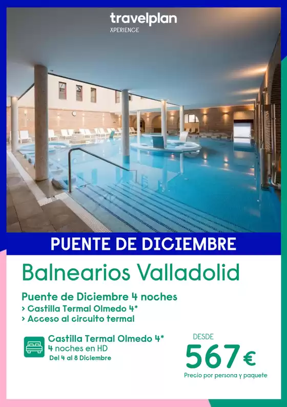 Catálogo Travelplan en Masnou | Balnearios Valladolid | 2026-12-04T00:00:00.000Z - 2026-12-08T00:00:00.000Z