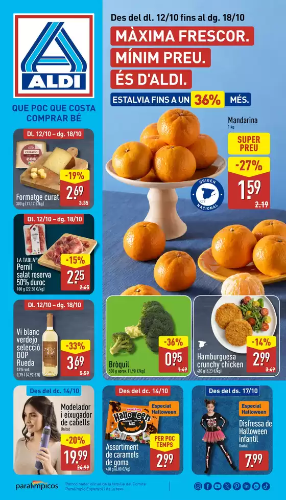 Catálogo ALDI en Sant Joan les Fonts | ¡Qué poco cuesta comprar bien! | 2026-10-12T00:00:00.000Z - 2026-10-18T00:00:00.000Z