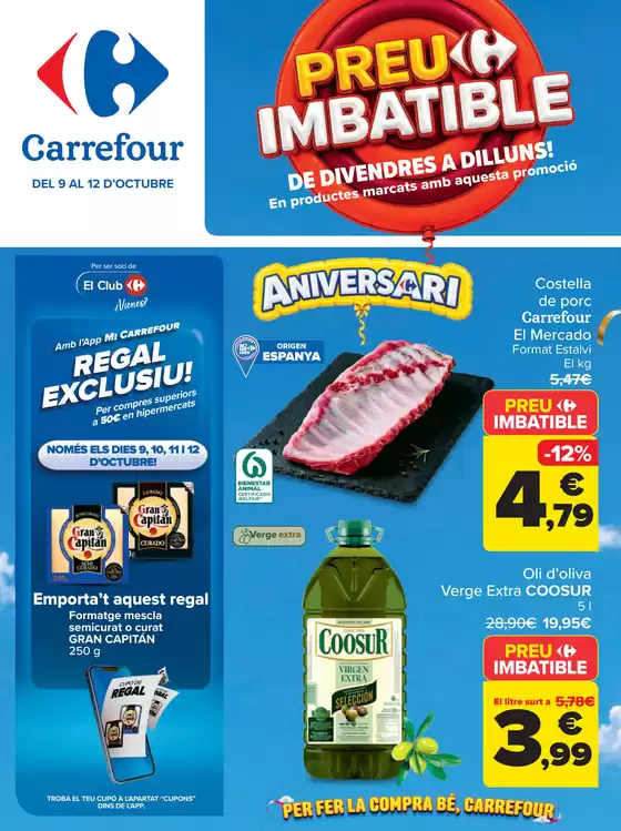 Catálogo Carrefour en Sant Antoni de Vilamajor | PRECIO IMBATIBLE | 2026-10-09T00:00:00.000Z - 2026-10-12T00:00:00.000Z