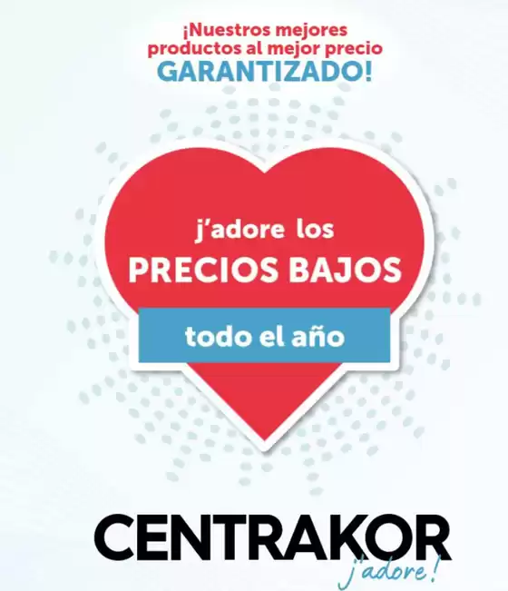 Catálogo Centrakor | ¡Precios Bajos Todo El Año! | 2026-10-06T00:00:00.000Z - 2026-12-31T00:00:00.000Z