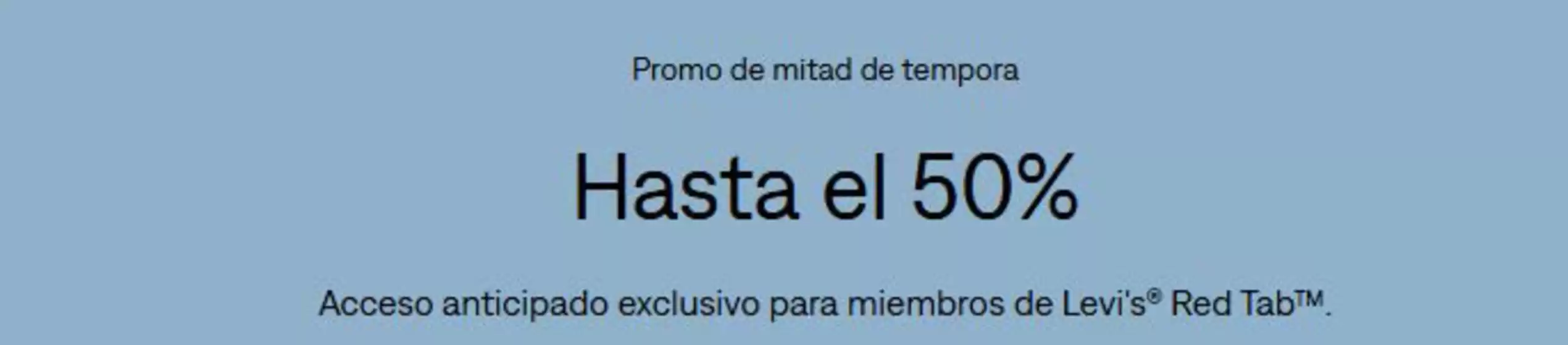 Catálogo Levi's | Promo de mitad de tempora | 2026-10-06T00:00:00.000Z - 2026-10-19T00:00:00.000Z