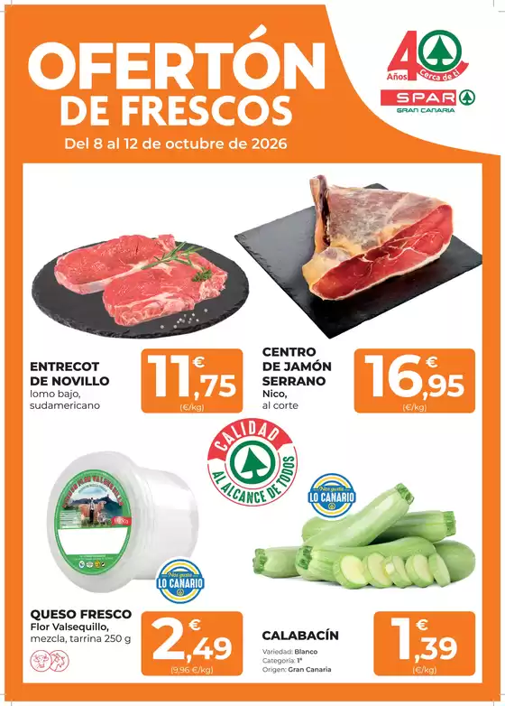 Catálogo SPAR Gran Canaria | Ofertón De Frescos | 2026-10-09T00:00:00.000Z - 2026-10-12T00:00:00.000Z