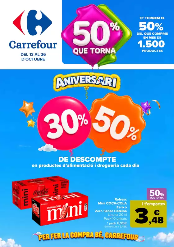 Catálogo Carrefour en Cabrera de Mar | 50% QUE VUELVE + 2ªUD. AL -50% | 2026-10-13T00:00:00.000Z - 2026-10-26T00:00:00.000Z
