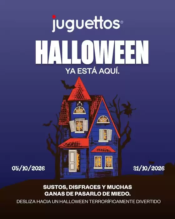 Catálogo Juguettos | Halloween Ya Está Aquí | 2026-10-05T00:00:00.000Z - 2026-10-31T00:00:00.000Z