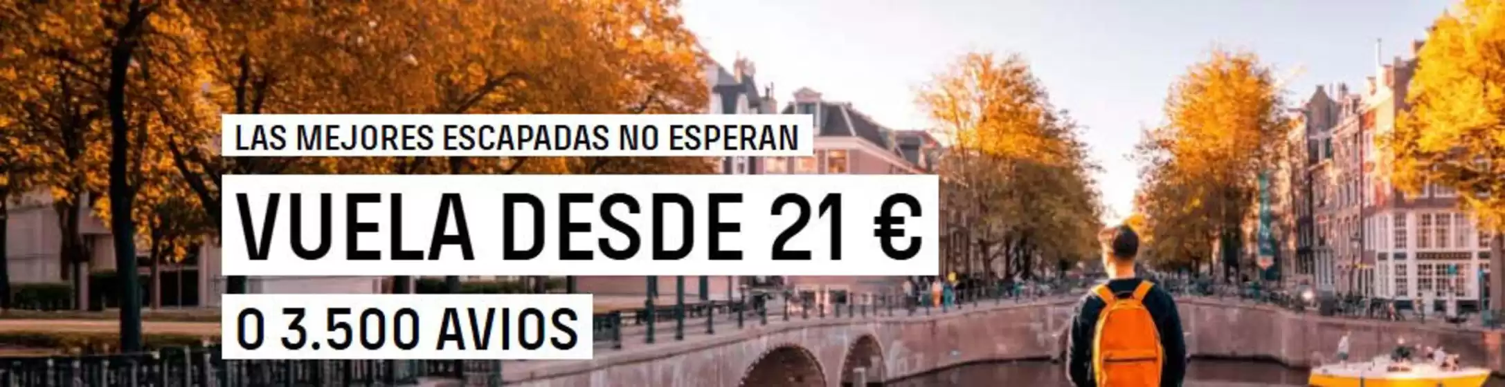 Catálogo Vueling | Las Mejores Escapadas No Esperan | 2026-10-09T00:00:00.000Z - 2026-10-22T00:00:00.000Z