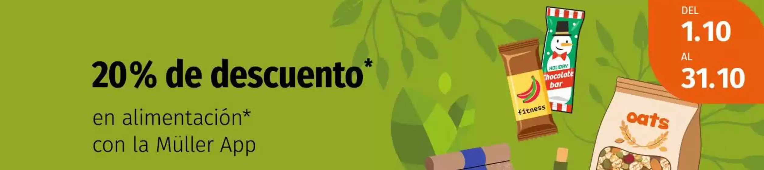 Catálogo Müller en Oropesa (Toledo) | 20% de descuento en alimentación con la Müller App | 2026-10-12T00:00:00.000Z - 2026-10-31T00:00:00.000Z