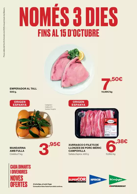 Catálogo El Corte Inglés | Fins Al 15 D'octubre | 2026-10-13T00:00:00.000Z - 2026-10-15T00:00:00.000Z
