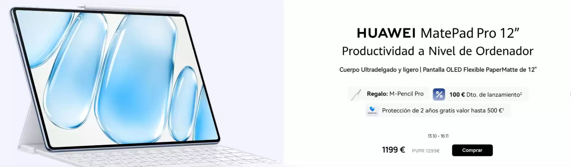 Catálogo Huawei | HUAWEI MatePad Pro 12 | 2026-10-13T00:00:00.000Z - 2026-11-16T00:00:00.000Z