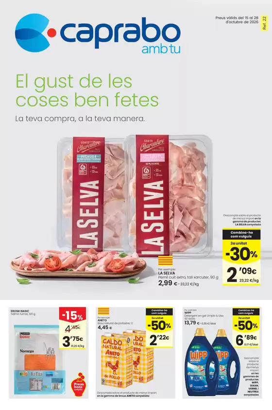 Catálogo Caprabo en Santa Llogaia d'Àlguema | El gust de les coses ben fetes | 2026-10-15T00:00:00.000Z - 2026-10-28T00:00:00.000Z