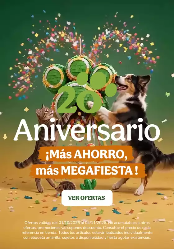 Catálogo Tiendanimal | Aniversario. Más ahorro, más Megafiesta! | 2026-10-14T00:00:00.000Z - 2026-11-04T00:00:00.000Z
