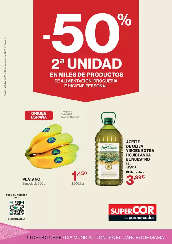 Catálogo Supercor en Fasnia | -50 en 2ª unidad | 2026-10-15T00:00:00.000Z - 2026-10-27T00:00:00.000Z