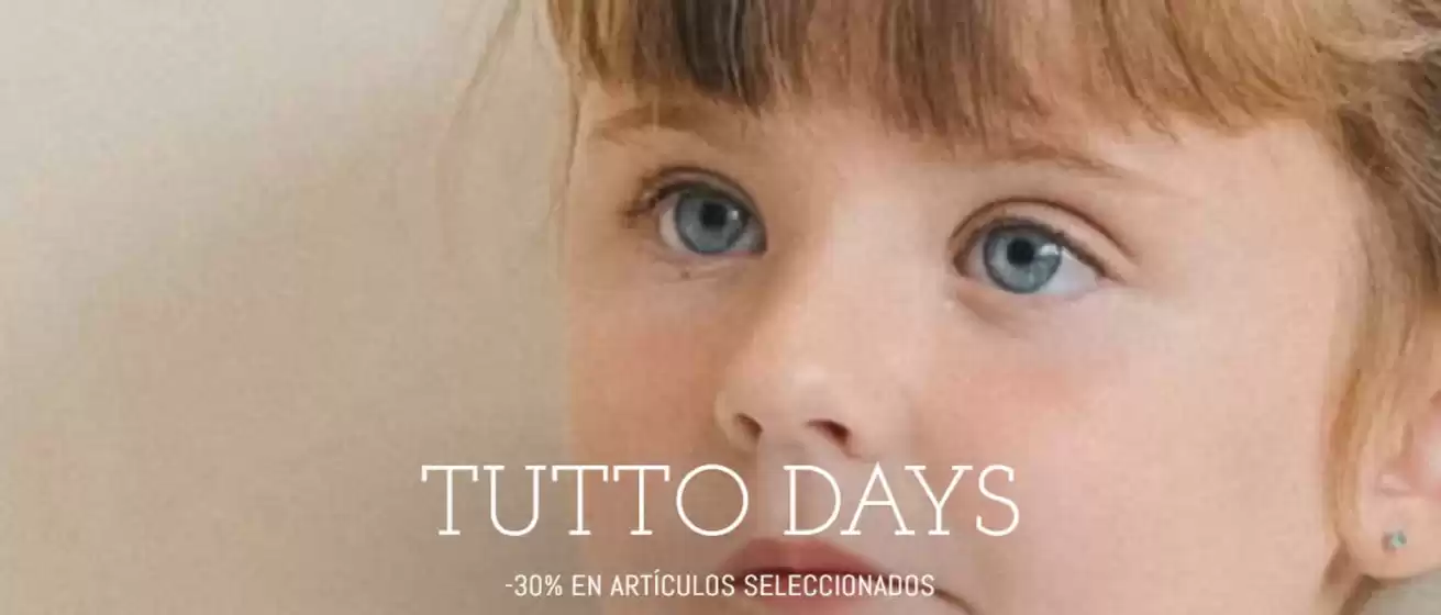 Catálogo Tutto Piccolo | -30% En Artículos Seleccionados | 2026-10-15T00:00:00.000Z - 2026-10-28T00:00:00.000Z