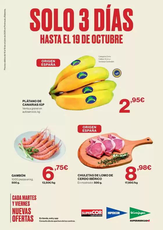 Catálogo El Corte Inglés | Solo 3 días | 2026-10-16T00:00:00.000Z - 2026-10-19T00:00:00.000Z