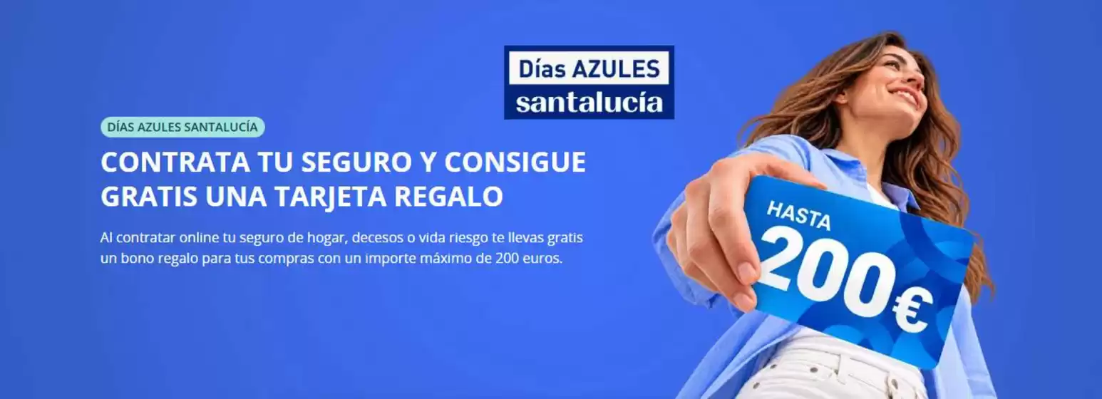 Catálogo Santalucía | Días Azules Santalucía | 2026-10-16T00:00:00.000Z - 2026-11-04T00:00:00.000Z