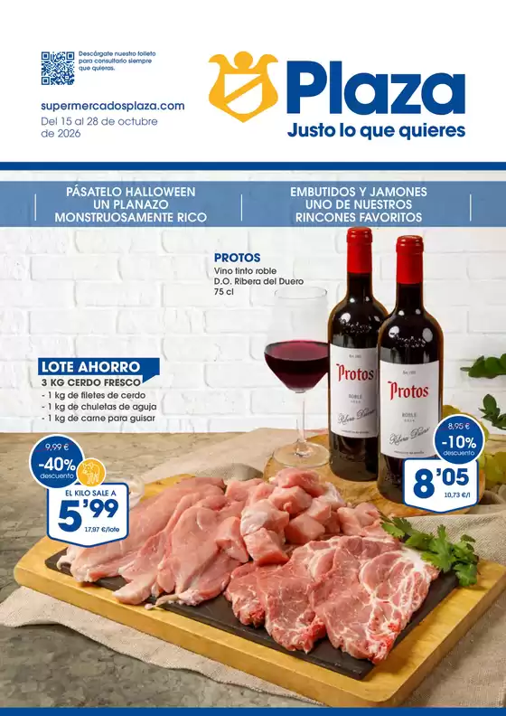 Catálogo Supermercados Plaza | Del 15 al 28 de octubre de 2026 | 2026-10-19T00:00:00.000Z - 2026-10-28T00:00:00.000Z