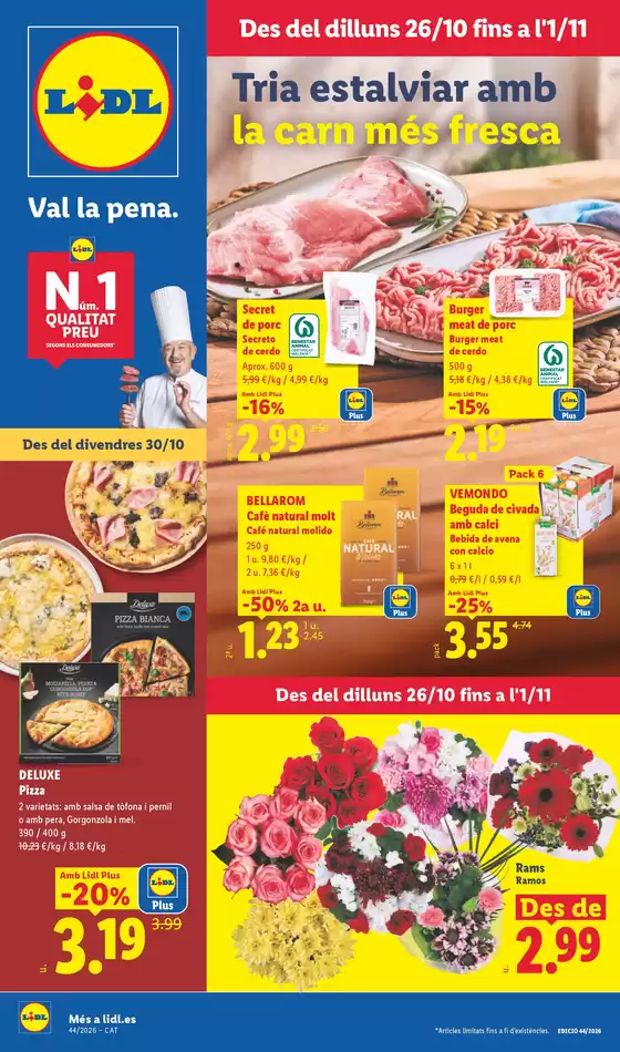 Catálogo Lidl en Tona | № 1 PRECIO - Ofertas válidas del 26/10 al 01/11 | 2026-10-26T00:00:00.000Z - 2026-11-01T00:00:00.000Z