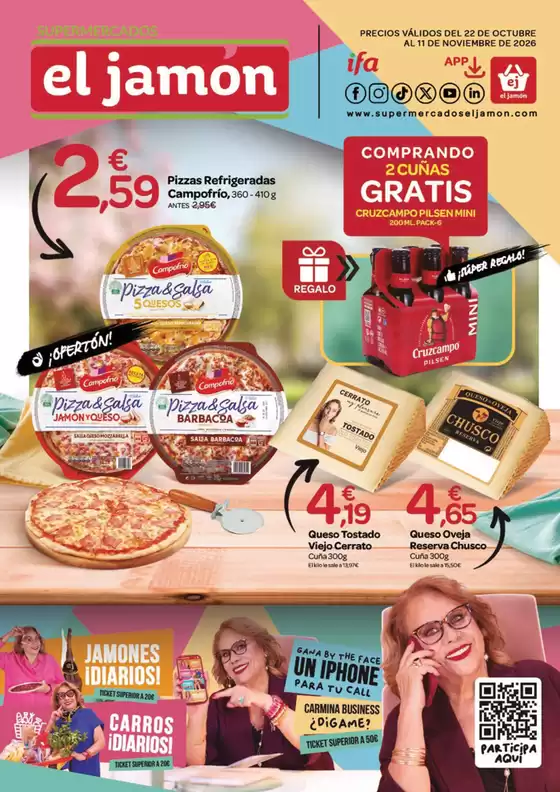 Catálogo Supermercados El Jamón | Precios Válidos Del 22 De Octubre Al 11 De Noviembre De 2026 | 2026-10-22T00:00:00.000Z - 2026-11-11T00:00:00.000Z