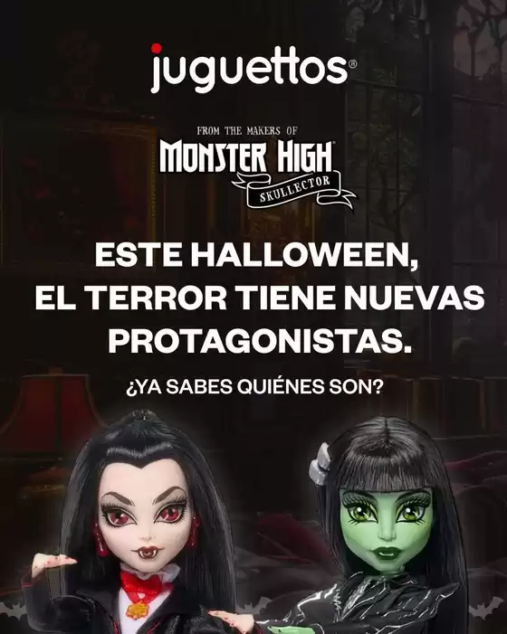 Catálogo Juguettos | Este Halloween, El Terror Tiene Nuevas Protagonistas. | 2026-10-31T00:00:00.000Z - 2026-10-31T00:00:00.000Z