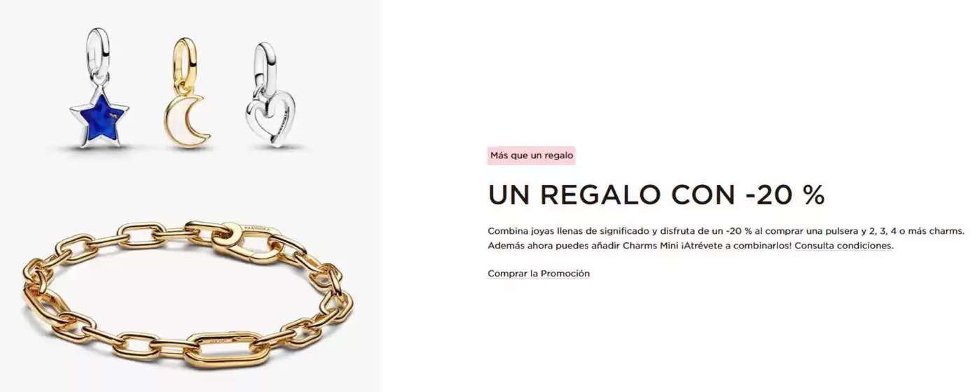 Catálogo Pandora | Un Regalo Con -20 % | 2026-10-22T00:00:00.000Z - 2026-11-04T00:00:00.000Z