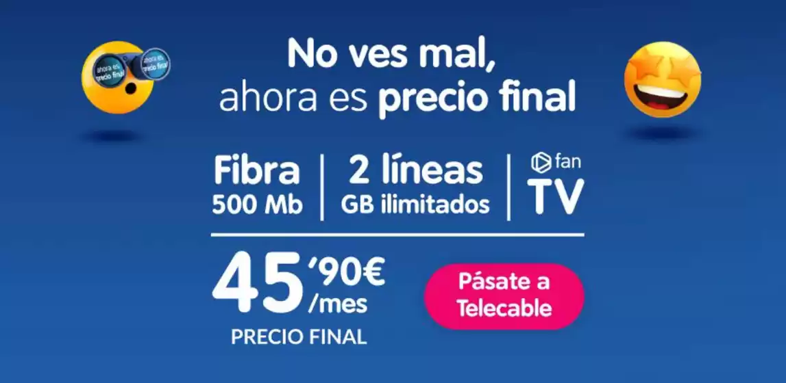 Catálogo Telecable | No ves mal, ahora es precio final | 2026-10-23T00:00:00.000Z - 2026-11-05T00:00:00.000Z