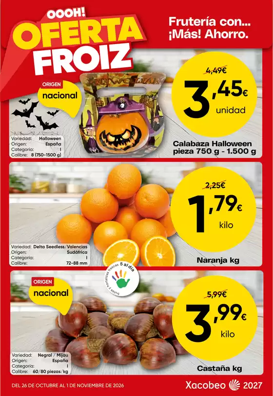 Catálogo Froiz | Oferta semanal | 2026-10-26T00:00:00.000Z - 2026-11-01T00:00:00.000Z
