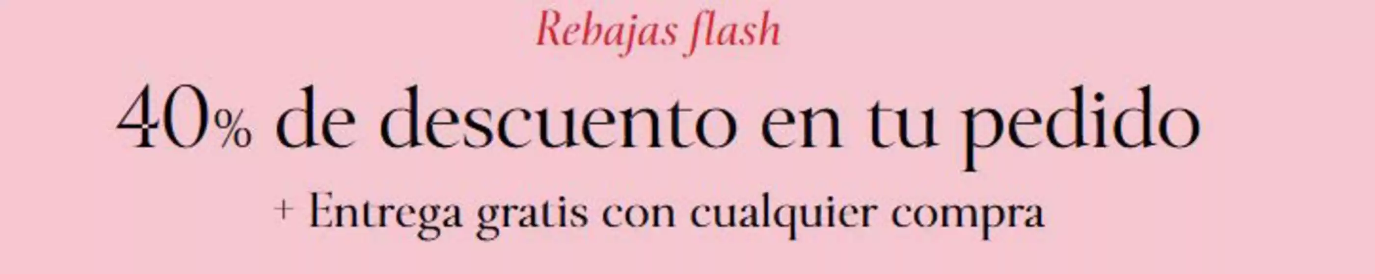 Catálogo Victoria's Secret | Rebajas Flash | 2026-10-26T00:00:00.000Z - 2026-10-26T00:00:00.000Z