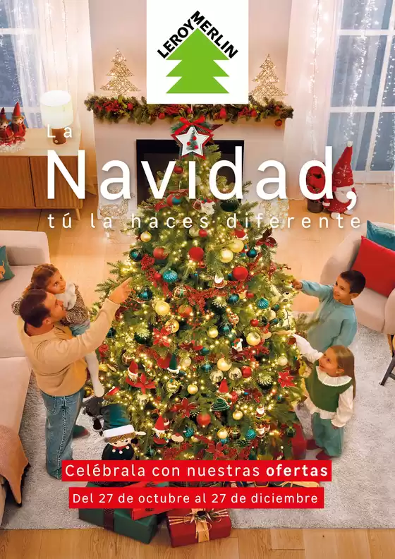 Catálogo Leroy Merlin | La Navidad Tú La Haces Diferente | 2026-10-27T00:00:00.000Z - 2026-12-27T00:00:00.000Z