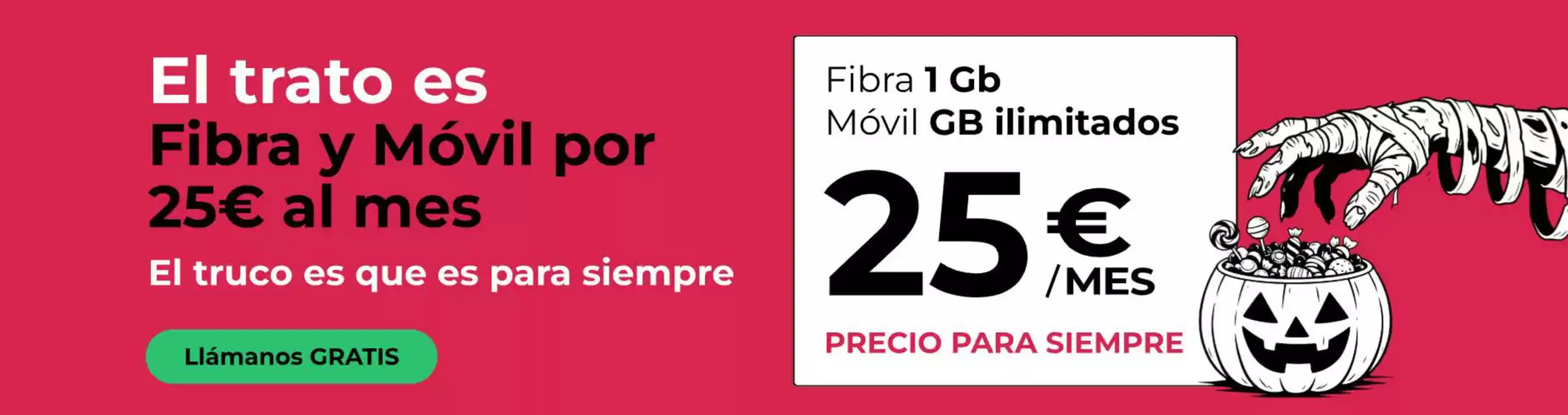 Catálogo ADAMO en Omellons | El trato es Fibra y Móvil por 25€ al mes | 2026-10-29T00:00:00.000Z - 2026-11-01T00:00:00.000Z