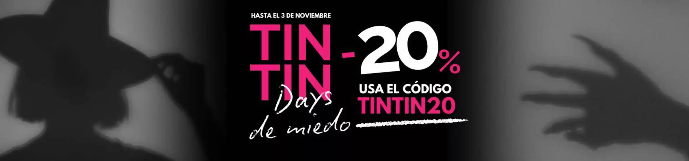 Catálogo Perfumerías Tin Tin | -20% | 2026-10-29T00:00:00.000Z - 2026-11-03T00:00:00.000Z