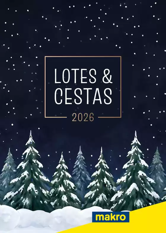 Catálogo Makro en Boimorto | Lotes y Cestas Navidad Cataluña | 2026-10-30T00:00:00.000Z - 2027-01-05T00:00:00.000Z