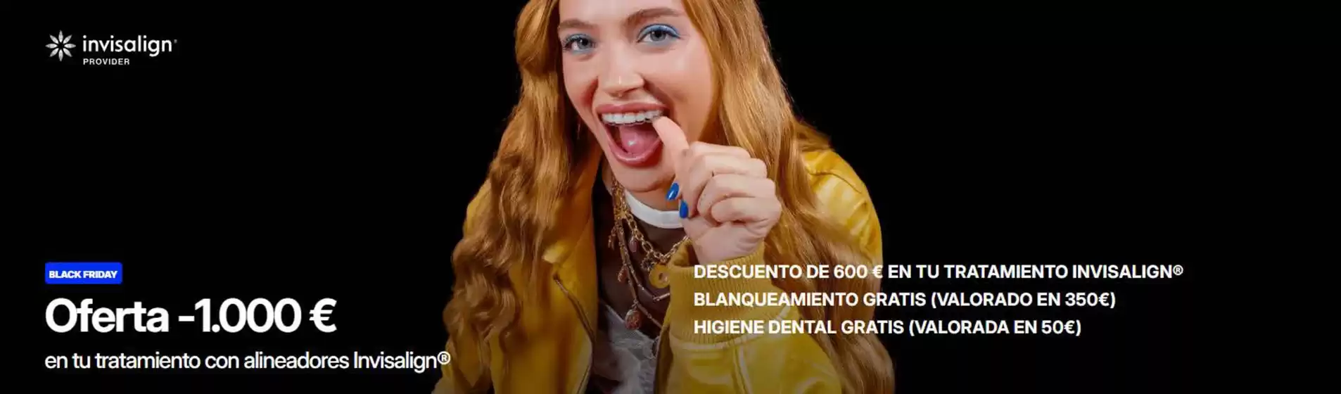 Catálogo DR SMILE | Oferta -1.000 € En Tu Tratamiento Con Alineadores Invisalign | 2026-10-30T00:00:00.000Z - 2026-11-12T00:00:00.000Z