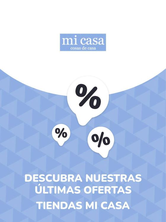 Catálogo Tiendas Mi Casa en Santiago de Compostela | Ofertas Tiendas Mi Casa | 2023-08-21T00:00:00.000Z - 2028-07-17T00:00:00.000Z