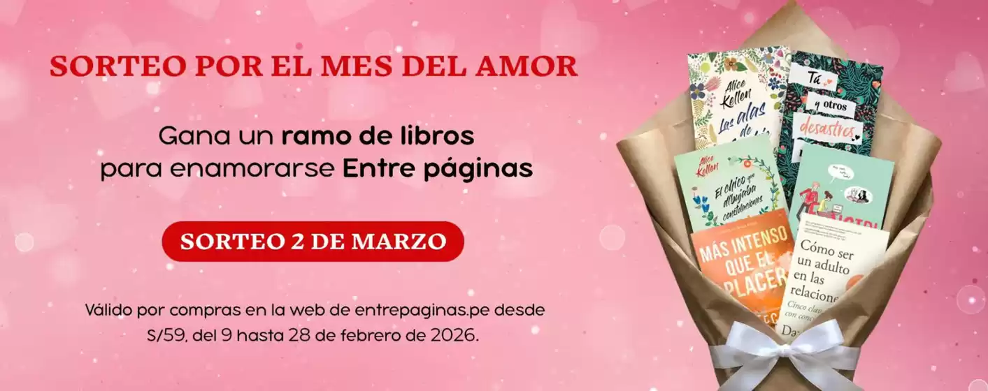 Catálogo Entre Páginas | Sorteo por el mes del amor | 2026-02-27T00:00:00.000Z - 2026-03-02T00:00:00.000Z