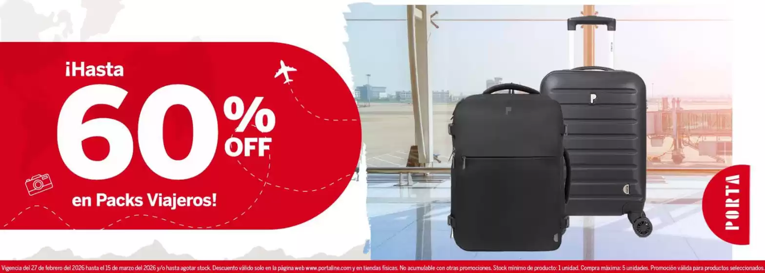 Catálogo Porta | Hasta 60%off off en packs viajeros! | 2026-03-02T00:00:00.000Z - 2026-03-15T00:00:00.000Z