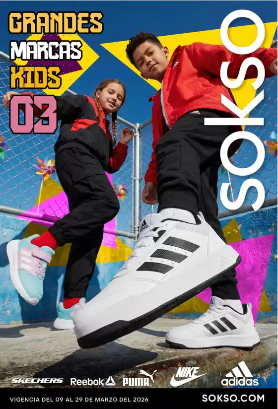 Catálogo Sokso | GRANDES MARCAS KIDS 03 | 2026-03-09T00:00:00.000Z - 2026-03-29T00:00:00.000Z