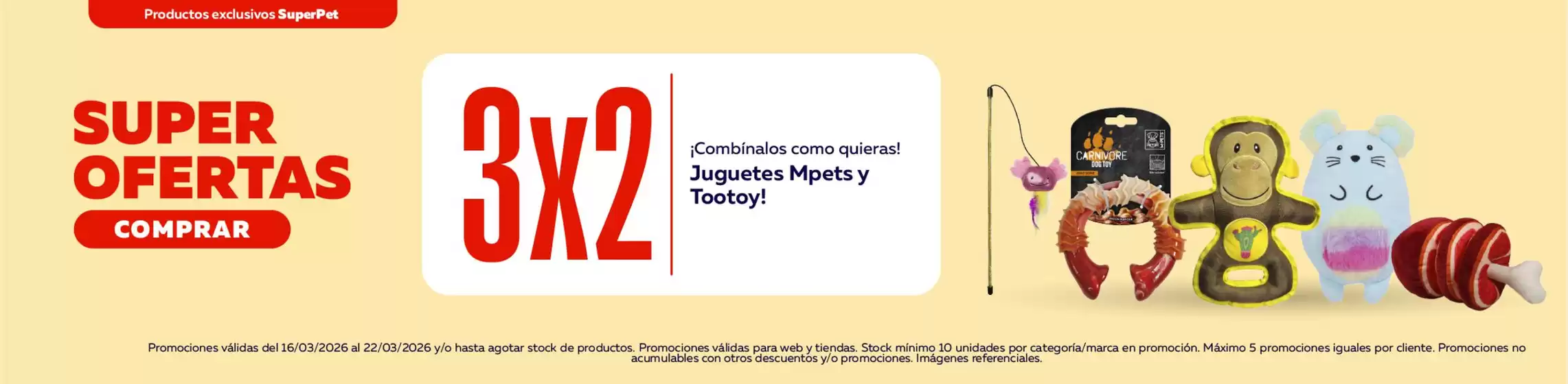 Catálogo Superpet | Catálogo Superpet | 2026-03-16T00:00:00.000Z - 2026-03-22T00:00:00.000Z