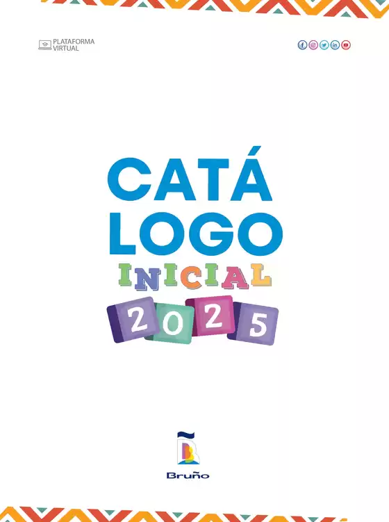 Catálogo Editorial Bruño | Catálogo Inicial 2025  | 2025-01-03T00:00:00.000Z - 2025-12-31T00:00:00.000Z