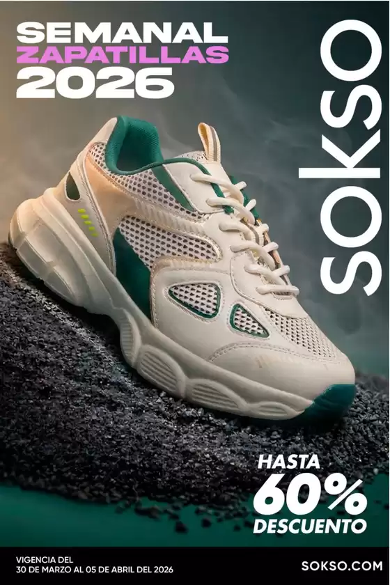 Catálogo Sokso | SEMANAL ZAPATILLAS DAMAS 01 | 2026-03-30T00:00:00.000Z - 2026-04-05T00:00:00.000Z