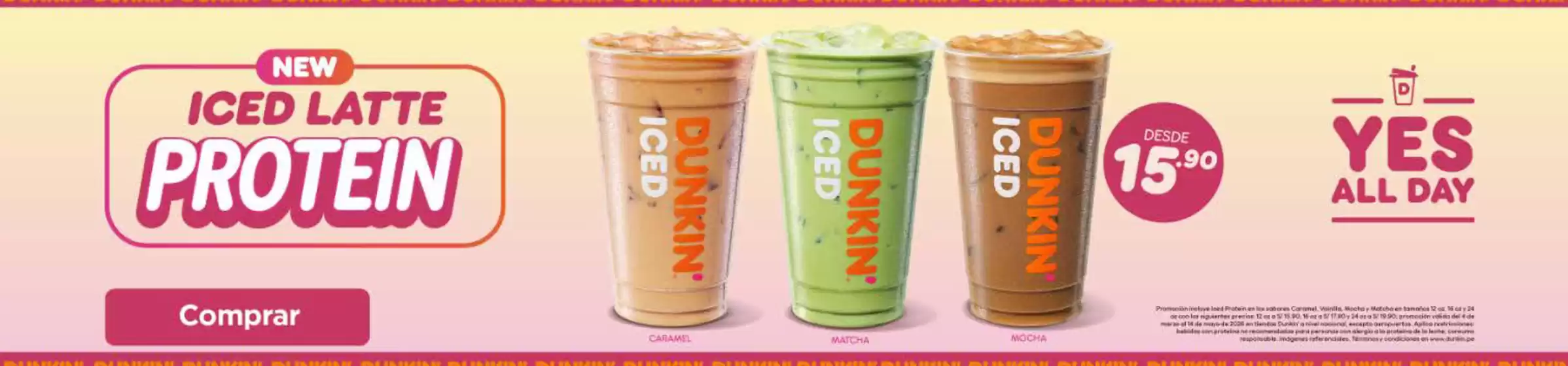Catálogo Dunkin Donuts | Iced Latte | 2026-03-26T00:00:00.000Z - 2026-05-14T00:00:00.000Z
