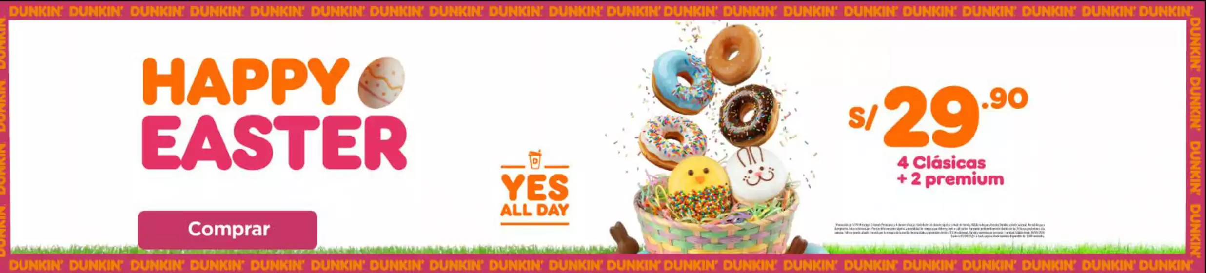 Catálogo Dunkin Donuts | Happy Easter  | 2026-04-02T00:00:00.000Z - 2026-04-05T00:00:00.000Z
