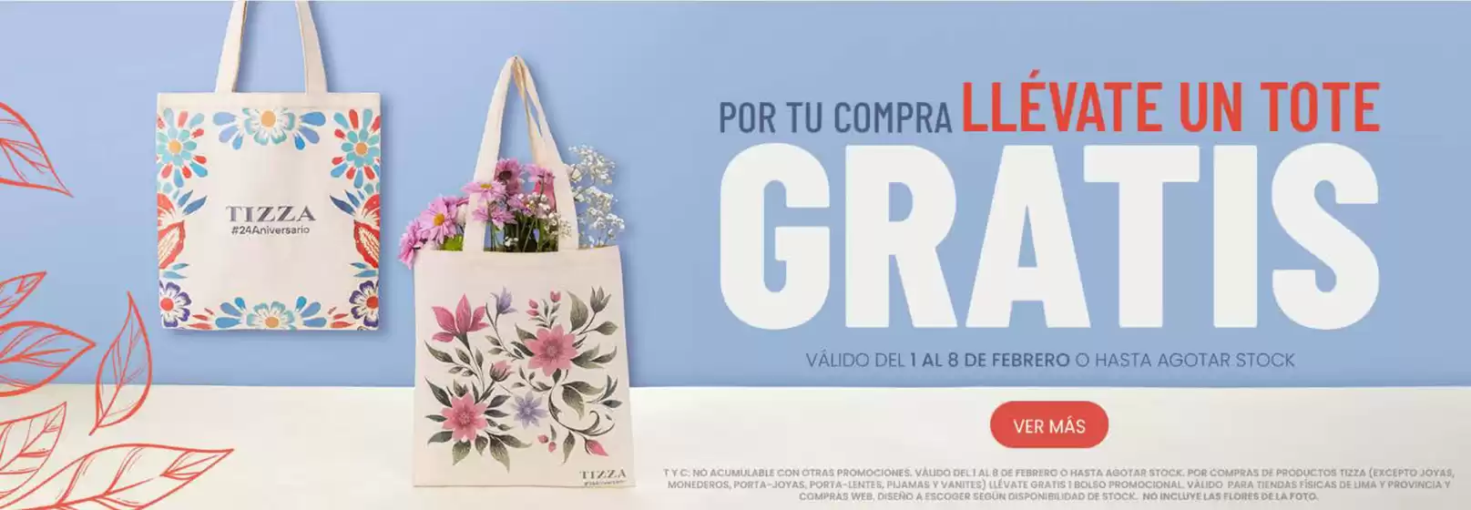 Catálogo Tizza | Por tu compra llévate un tote gratis  | 2025-02-05T00:00:00.000Z - 2025-02-08T00:00:00.000Z
