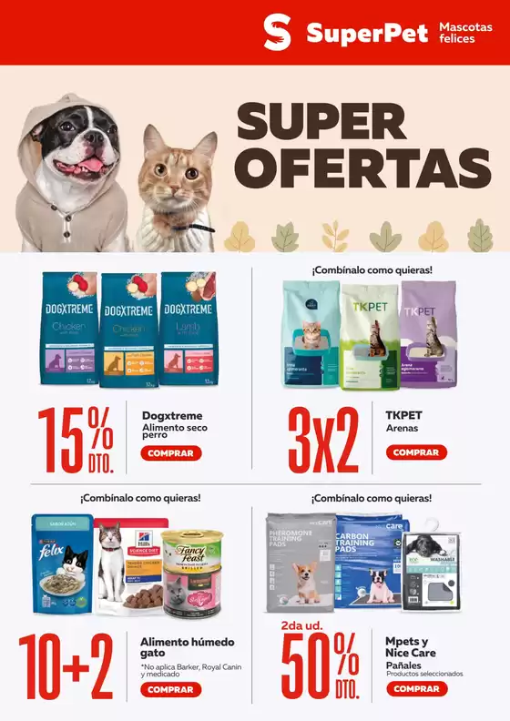 Catálogo Superpet | Descubre ofertas atractivas | 2026-04-12T00:00:00.000Z - 2026-04-26T00:00:00.000Z