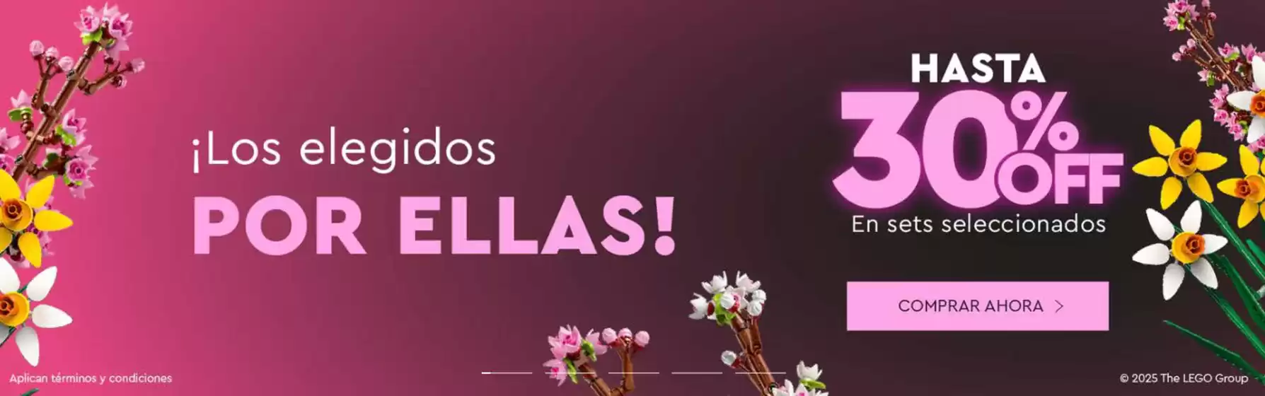 Catálogo LEGO | Los elegidos por ellas! | 2025-03-05T00:00:00.000Z - 2025-03-14T00:00:00.000Z