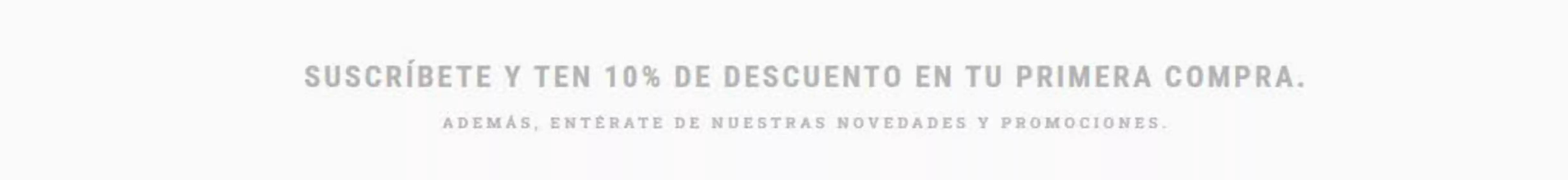 Catálogo Nunú | Suscribete y ten 10%de descuento en tu primera compra | 2026-04-21T00:00:00.000Z - 2026-05-31T00:00:00.000Z