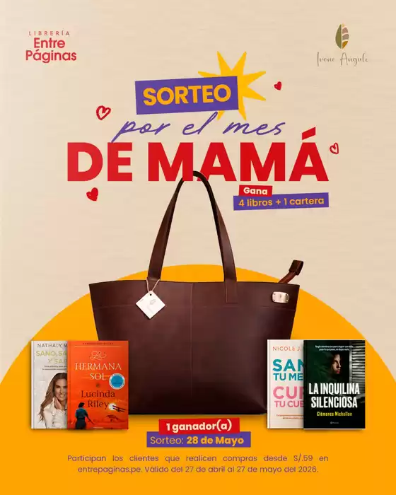 Catálogo Entre Páginas | Sorteo por el mes de mama  | 2026-04-30T00:00:00.000Z - 2026-05-27T00:00:00.000Z